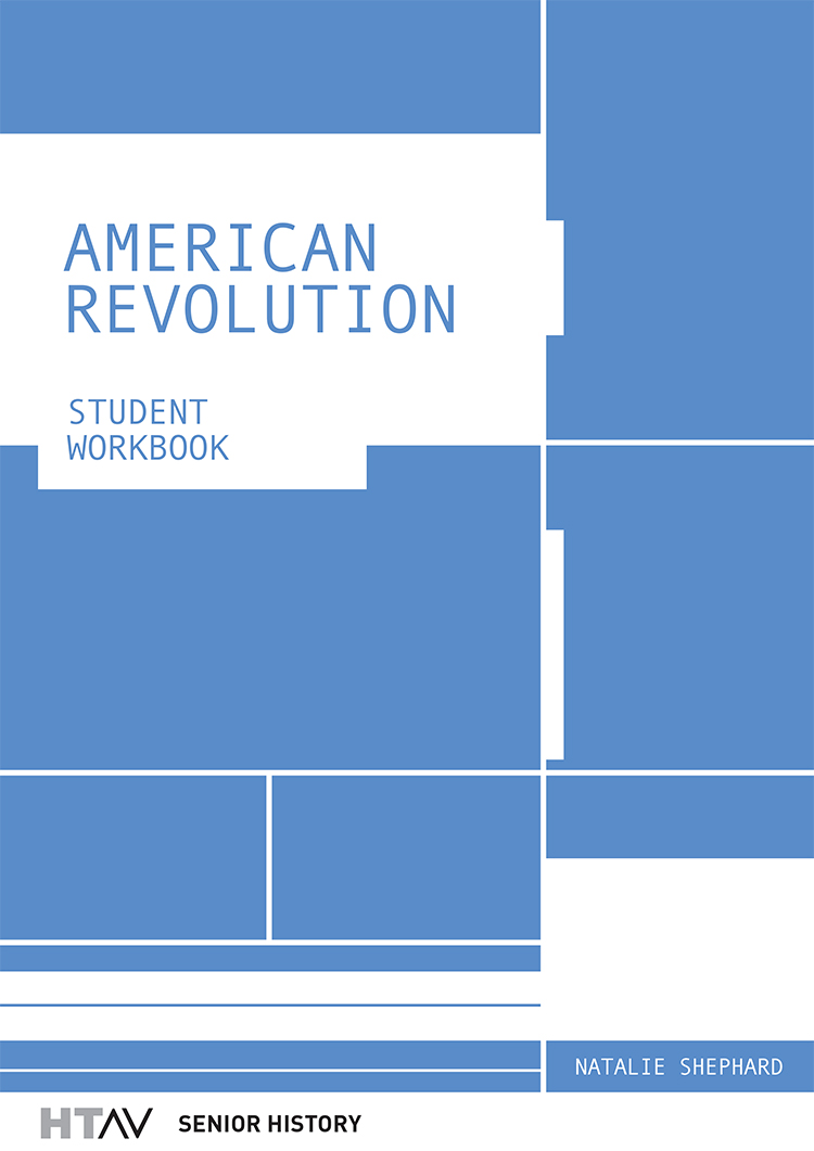 Front cover of the American Revolution: Student Workbook.