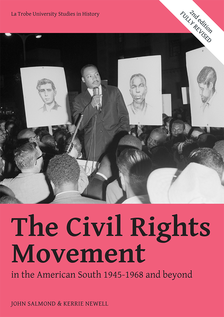Front cover of The Civil Rights Movement in the American South 1945 to 1968 and beyond.