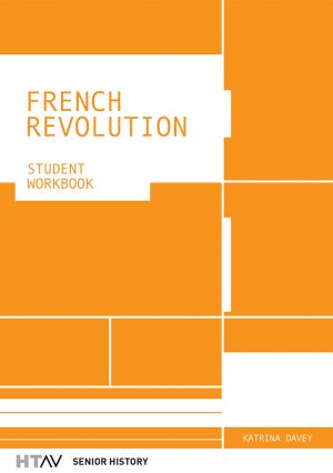 Front cover of the French Revolution: Student Workbook.