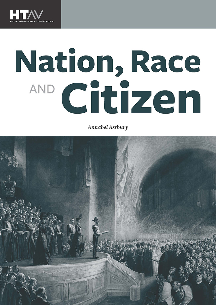 Front cover of Nation, Race and Citizen 1888 to 1914.