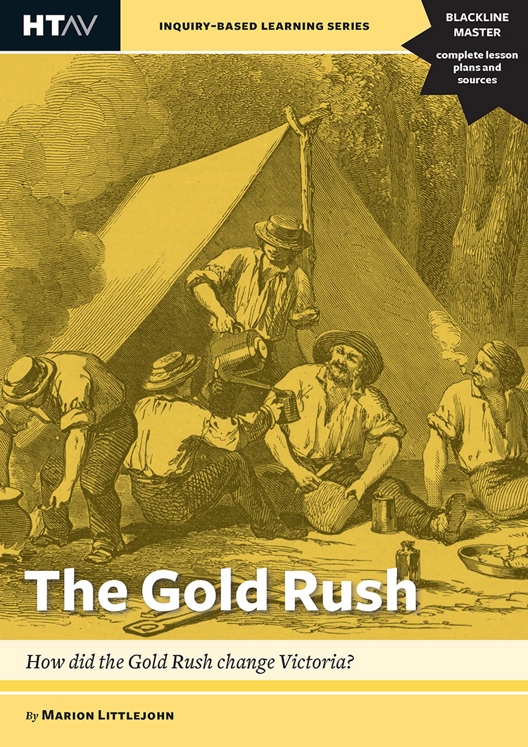 Front cover of The Gold Rush: How did the Gold Rush change Victoria?